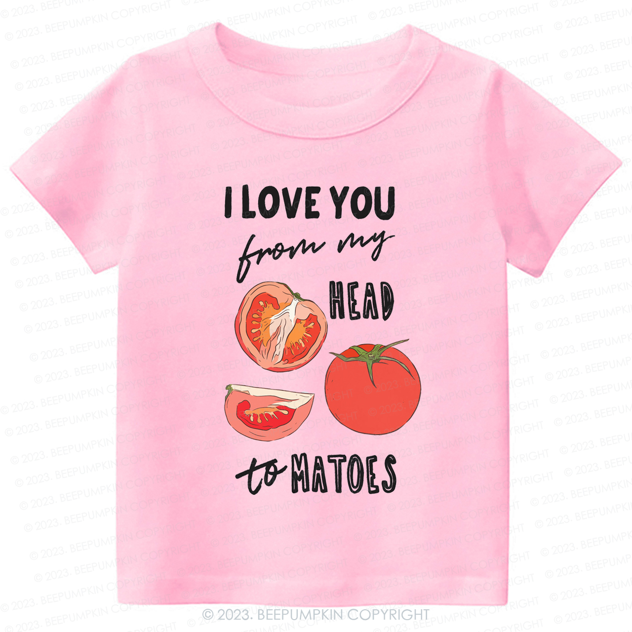 I Love You From My Head Tomatoes Kids Shirt