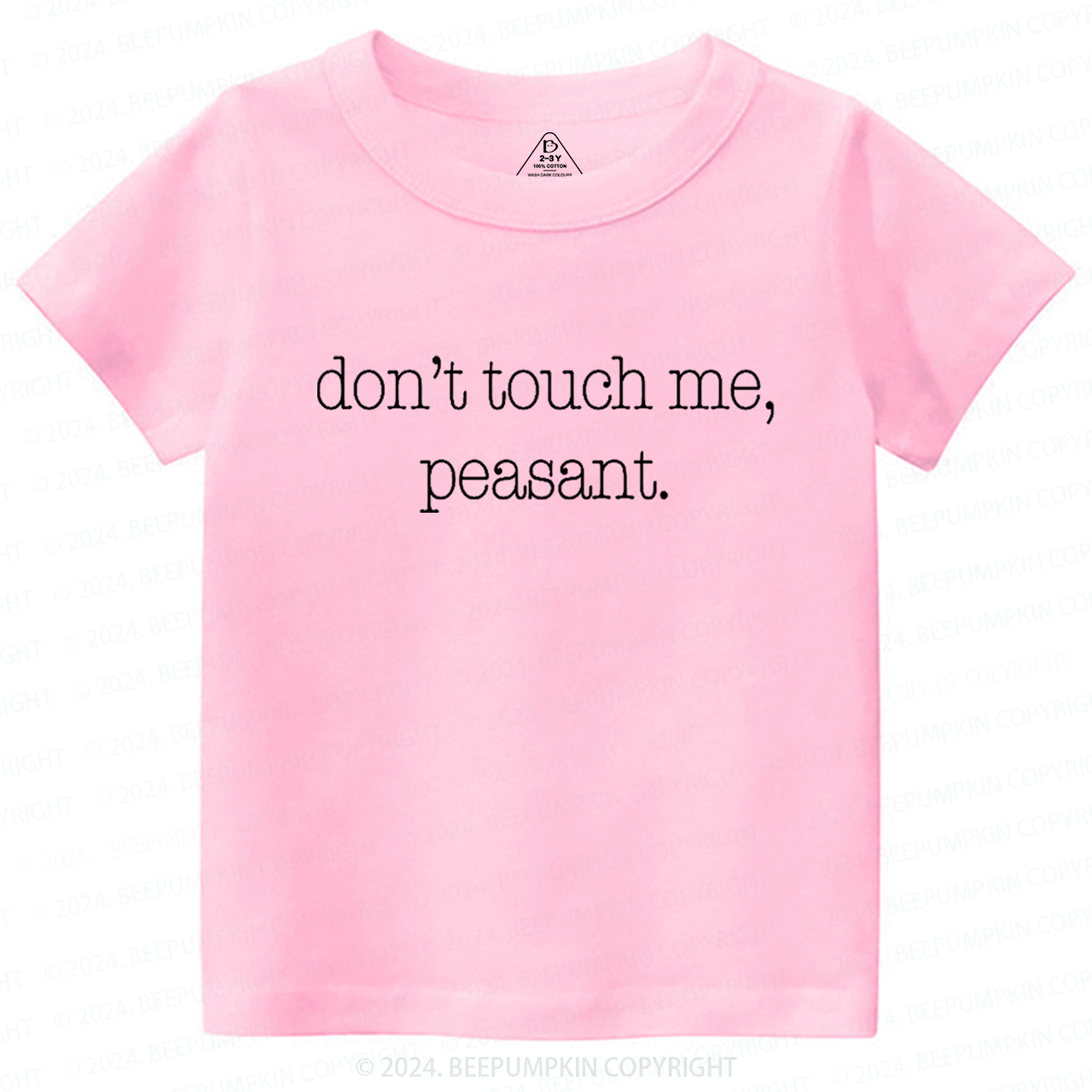 Don't Touch Me Toddler&Kids Tees 7