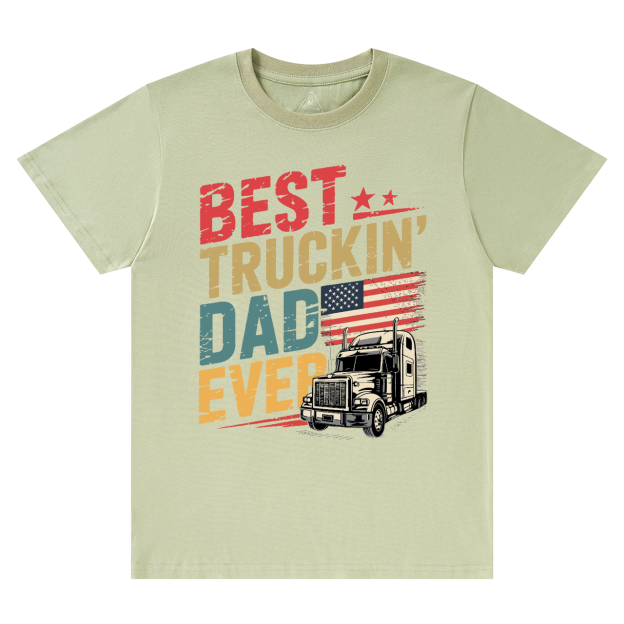 Best Truckin Dad Ever T-shirt