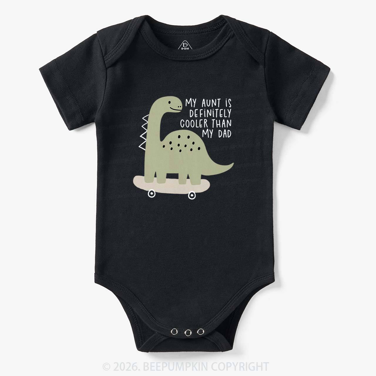 Dino My Aunt Is Cooler Than My Dad Bodysuit