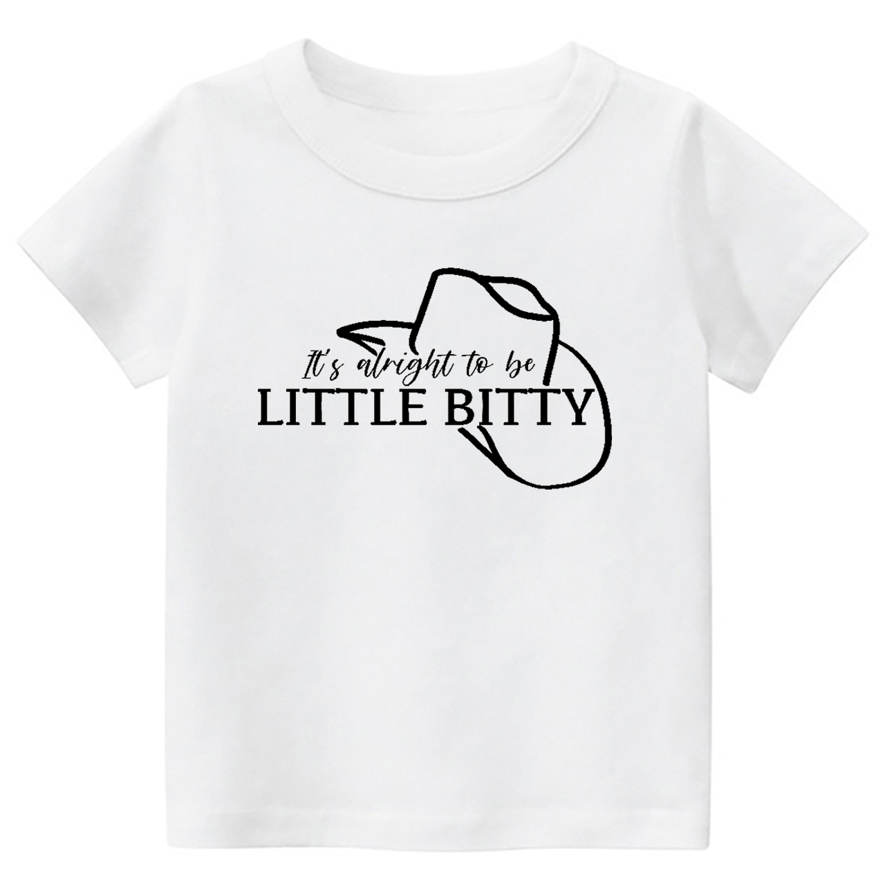 It's Alright To Be Little Bitty Funny Toddler&Kids Tees 7