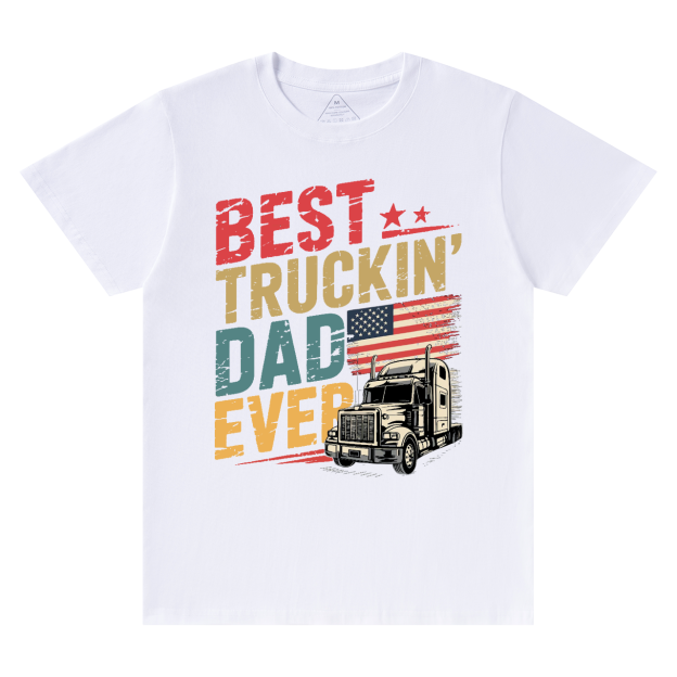Best Truckin Dad Ever T-shirt