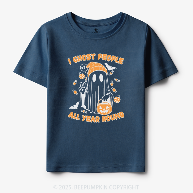 I Ghost People All Year Round Toddler&Kid's Tees Beepumpkin