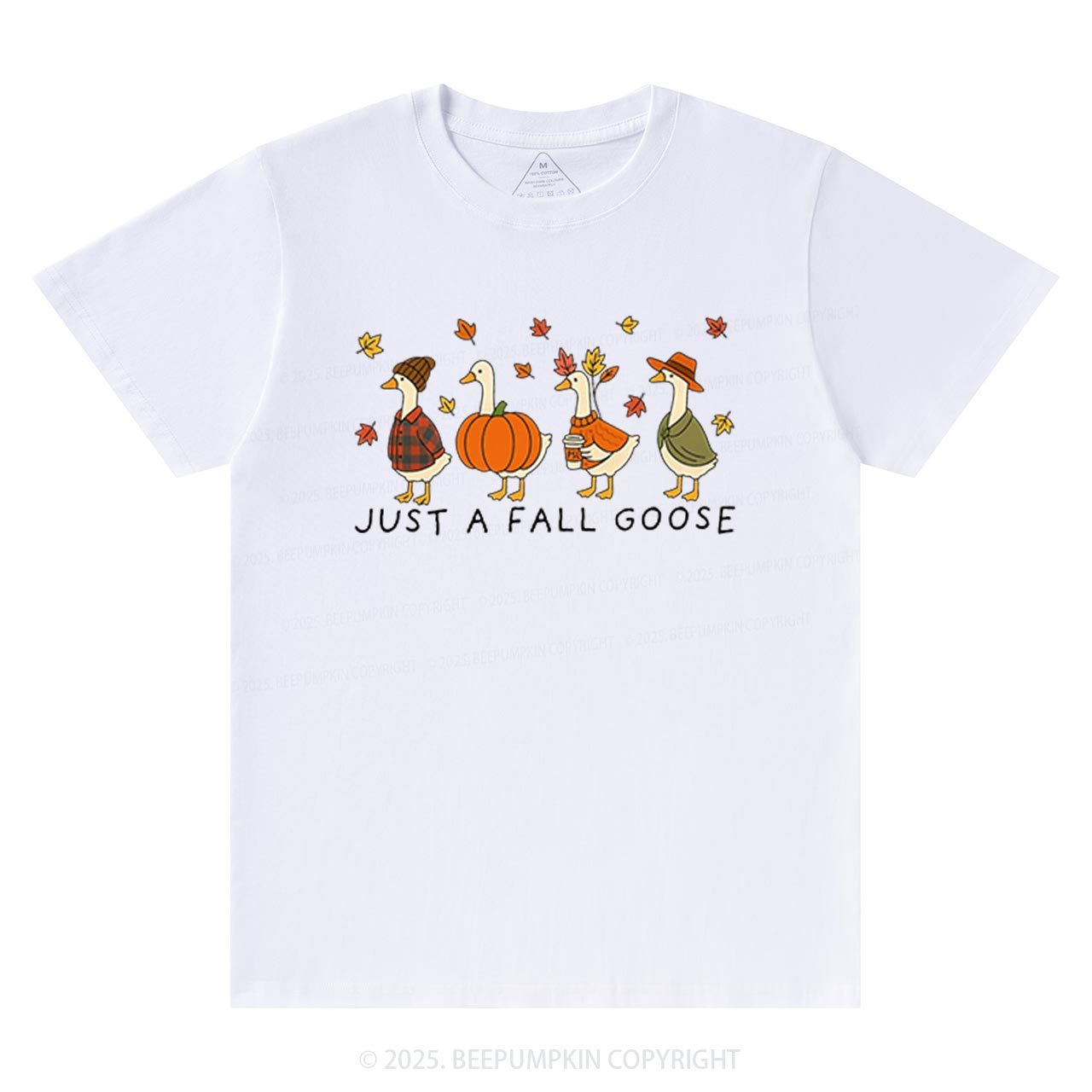 Just A Fall Goose T-Shirts Beepumpkin