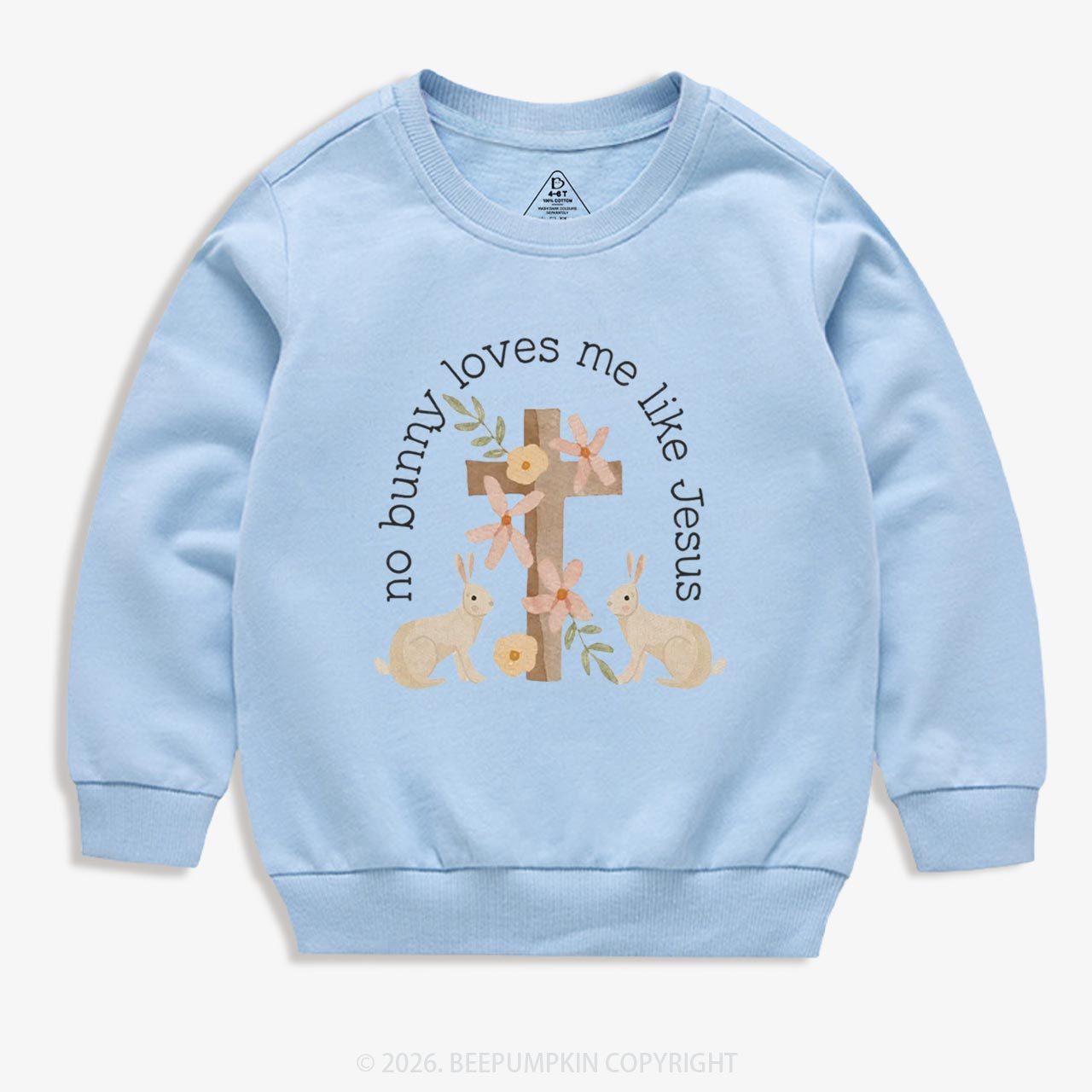 No Bunny Loves Me Like Jesus Kid's Sweatshirt