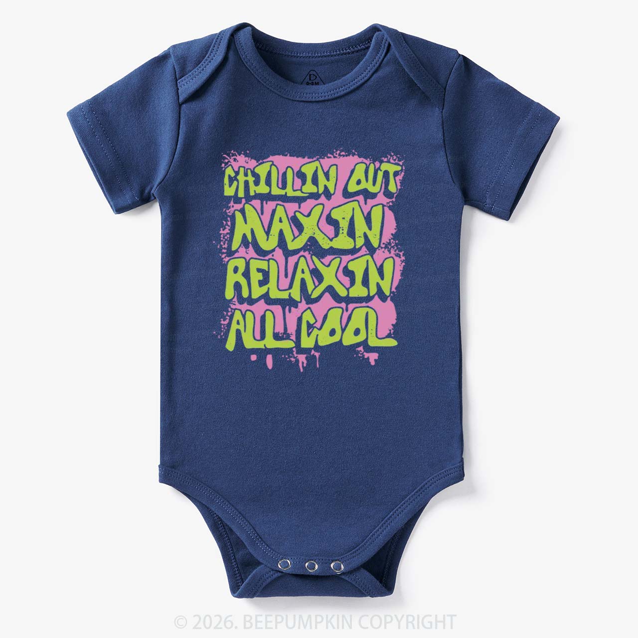 Chillin Out Maxin' Bodysuit