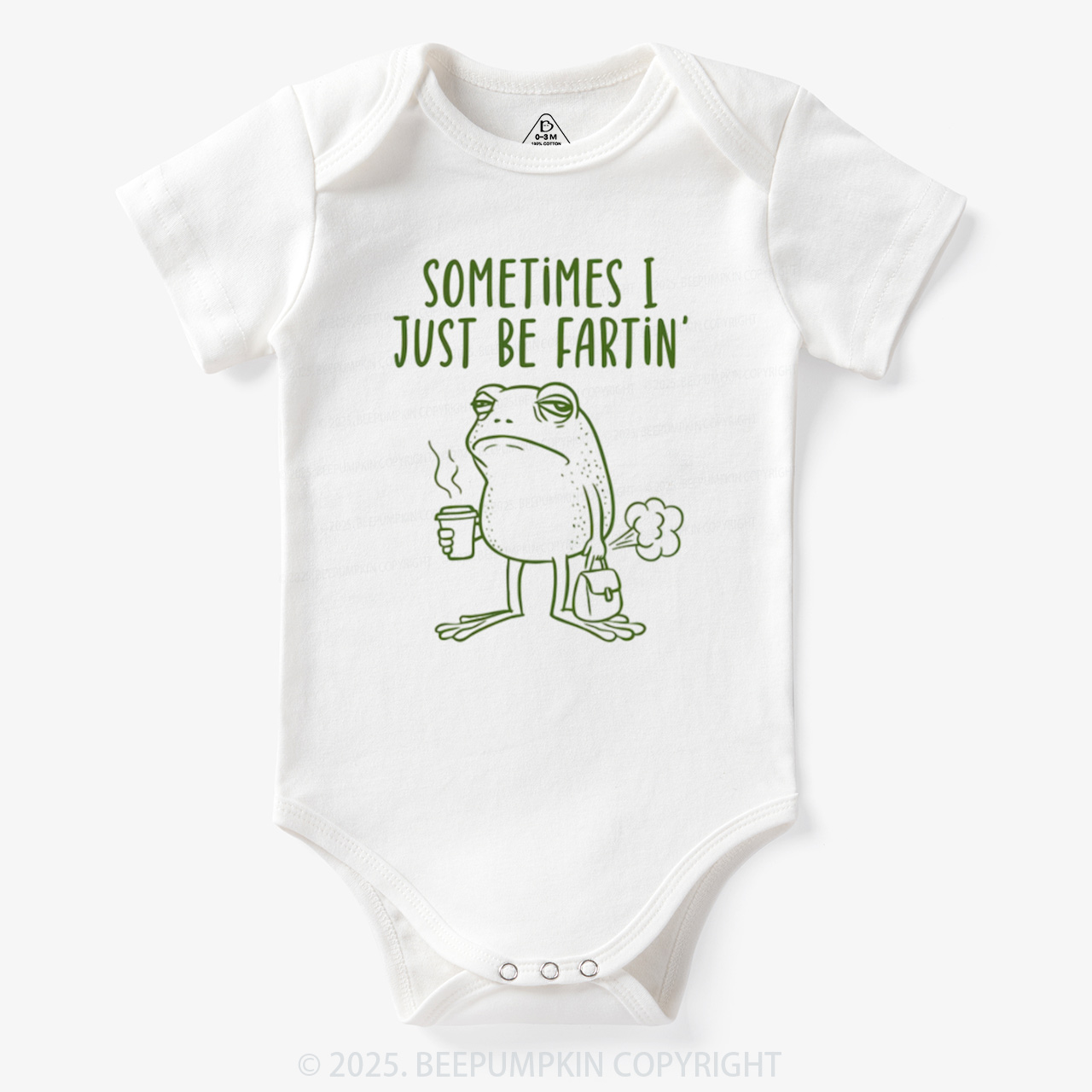 Sometimes I Just Be Fartin' Bodysuit Beepumpkin 7