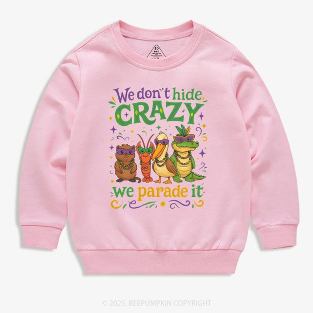 We Parade It Kids Mardi Gras Kid's Sweatshirt