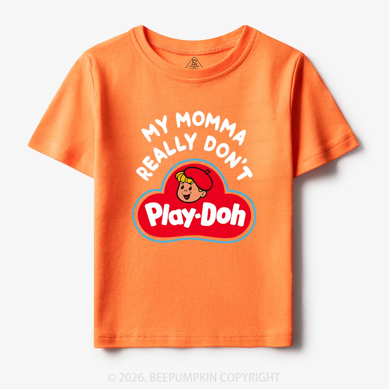My Momma Really Don't Play-Doh Kids T-Shirt Beepumpkin