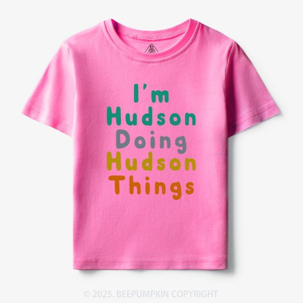 Personalized Doing My Things Toddler&Kid's Tees Beepumpkin