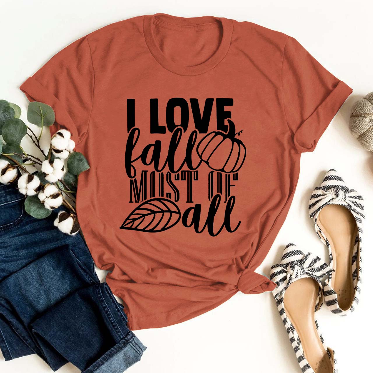 I Love Fall Most Of All Shirt