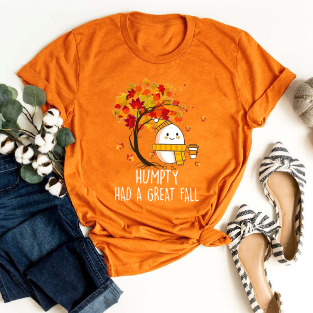 Humpty Had A Great Fall Cute Shirt 