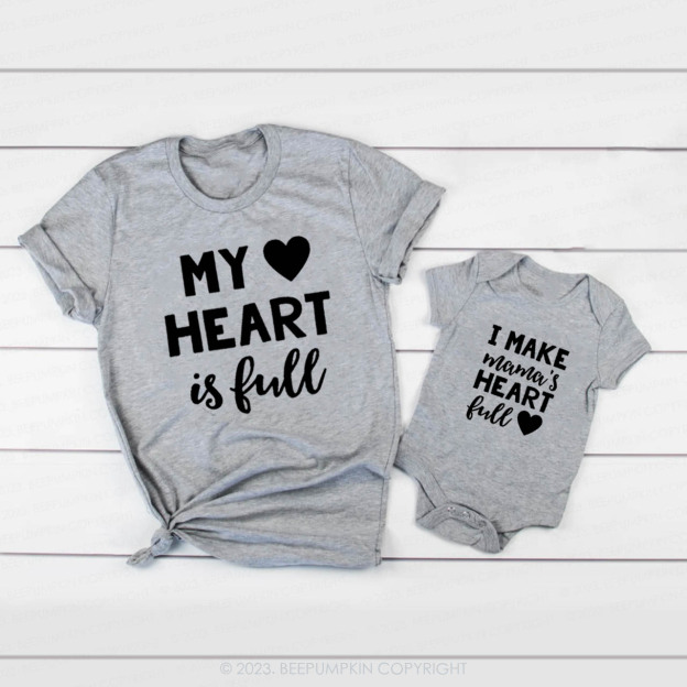 We Make Mama’s Heart Full Valentines Day Family Matching Shirts