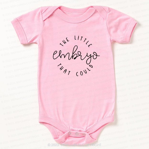 The Little Embryo That Could Bodysuit For Baby