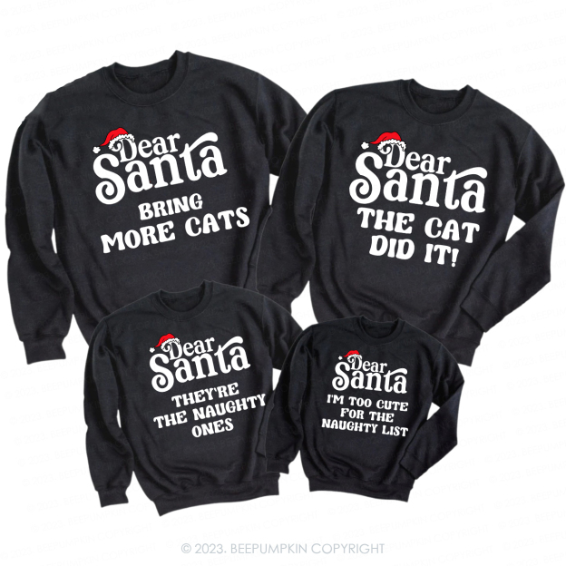 46 Quotes Dear Santa Christmas Family Matching Sweatshirts