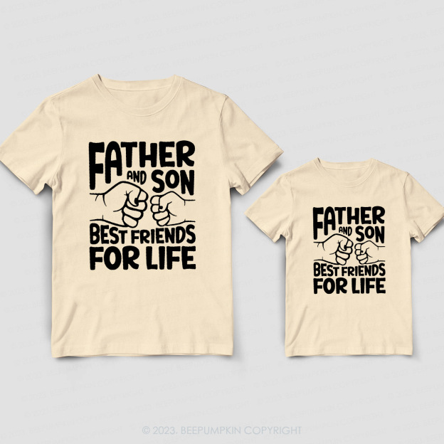 Father And Son Best Friends For Life Dad&Me Matching T-Shirt