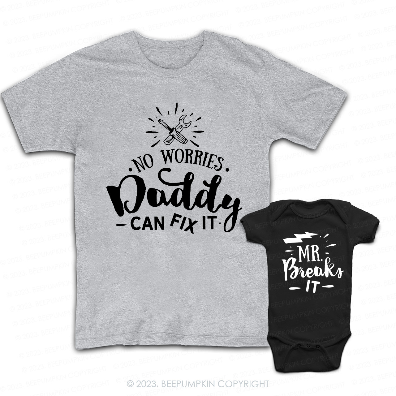 No Worries Daddy Can Fix It Dad&Me Matching T-Shirt