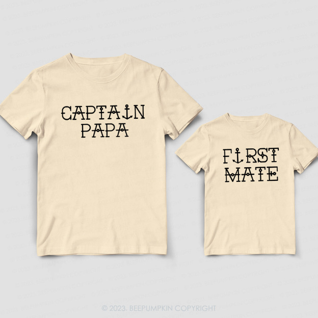 Captain Papa And First Mate Matching T-Shirts For Dad&Me