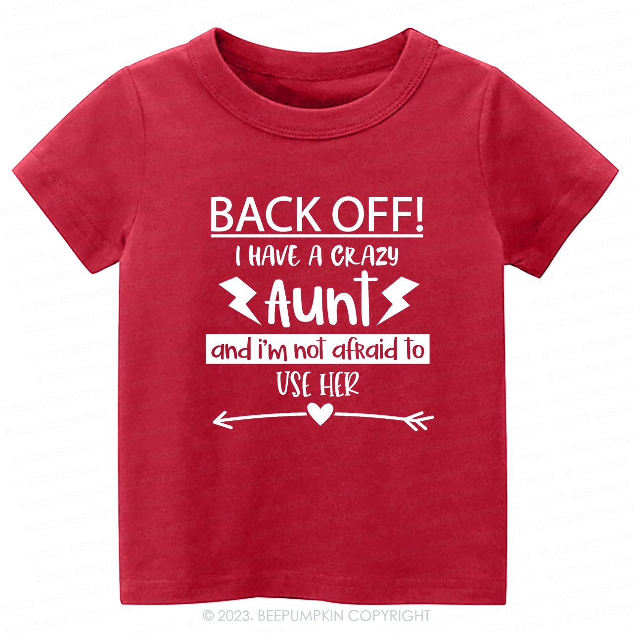 Back Off I Have A Crazy Aunt  -Toddler Tees