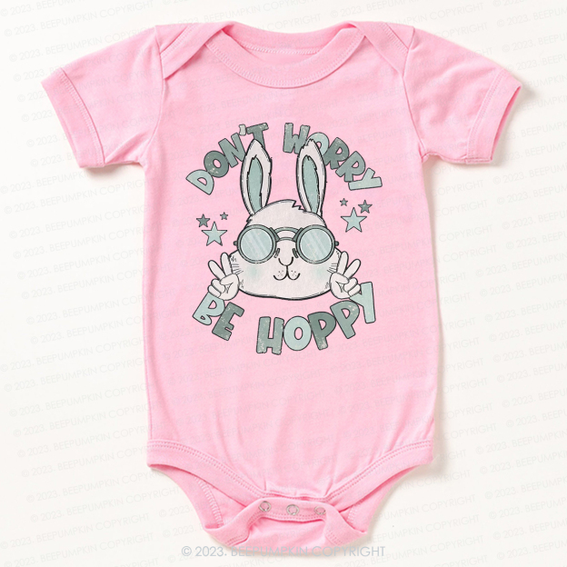 Don't Worry Be Hoppy Bodysuit For Baby