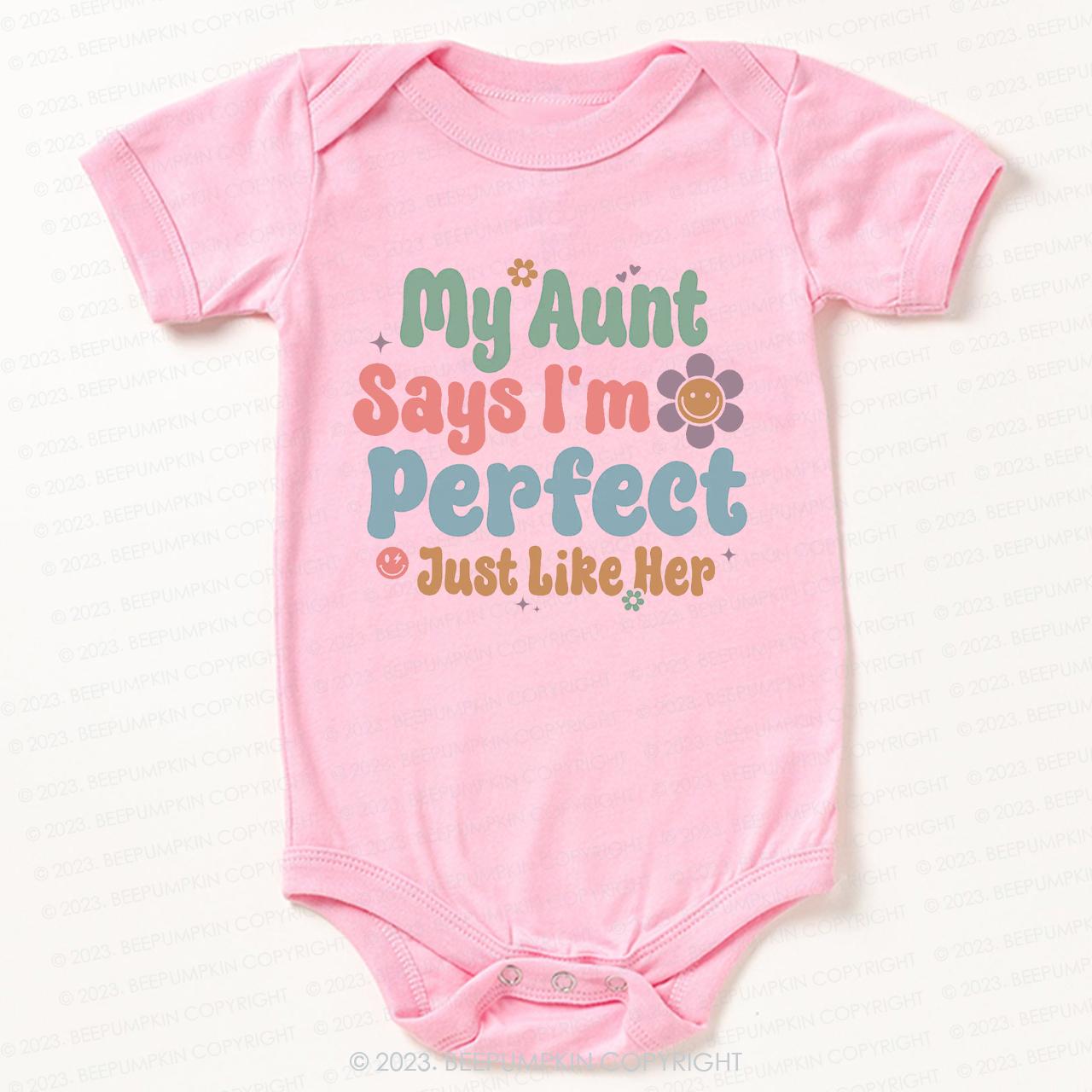 My Aunt Says I'm Perfect Just Like Her Bodysuit For Baby