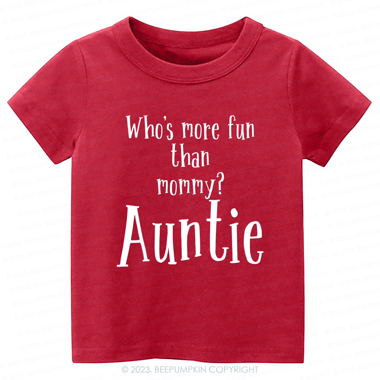 Who's Funny Than Mommy Auntie -Toddler Tees