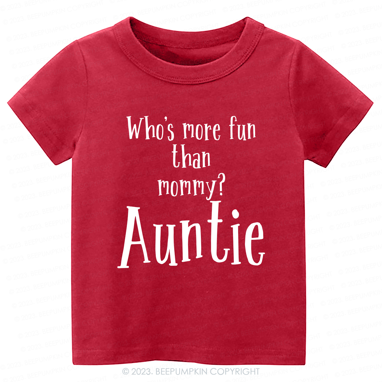 Who's Funny Than Mommy Auntie -Toddler Tees