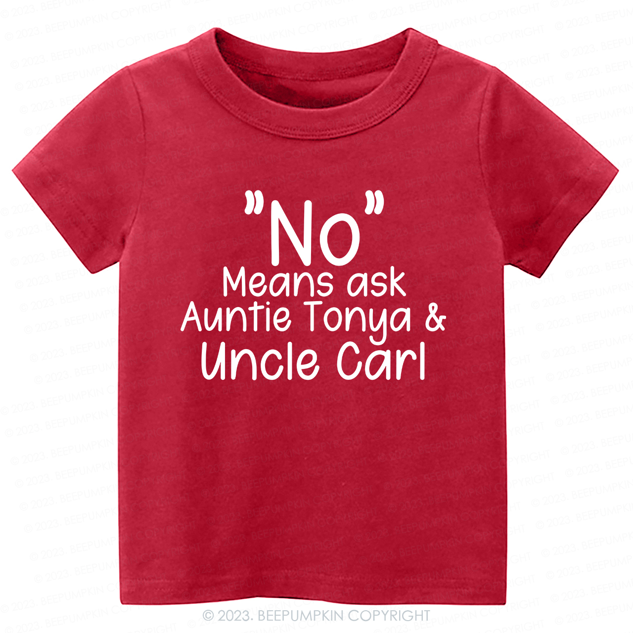 No Means Asks Aunt And Uncle -Toddler Tees