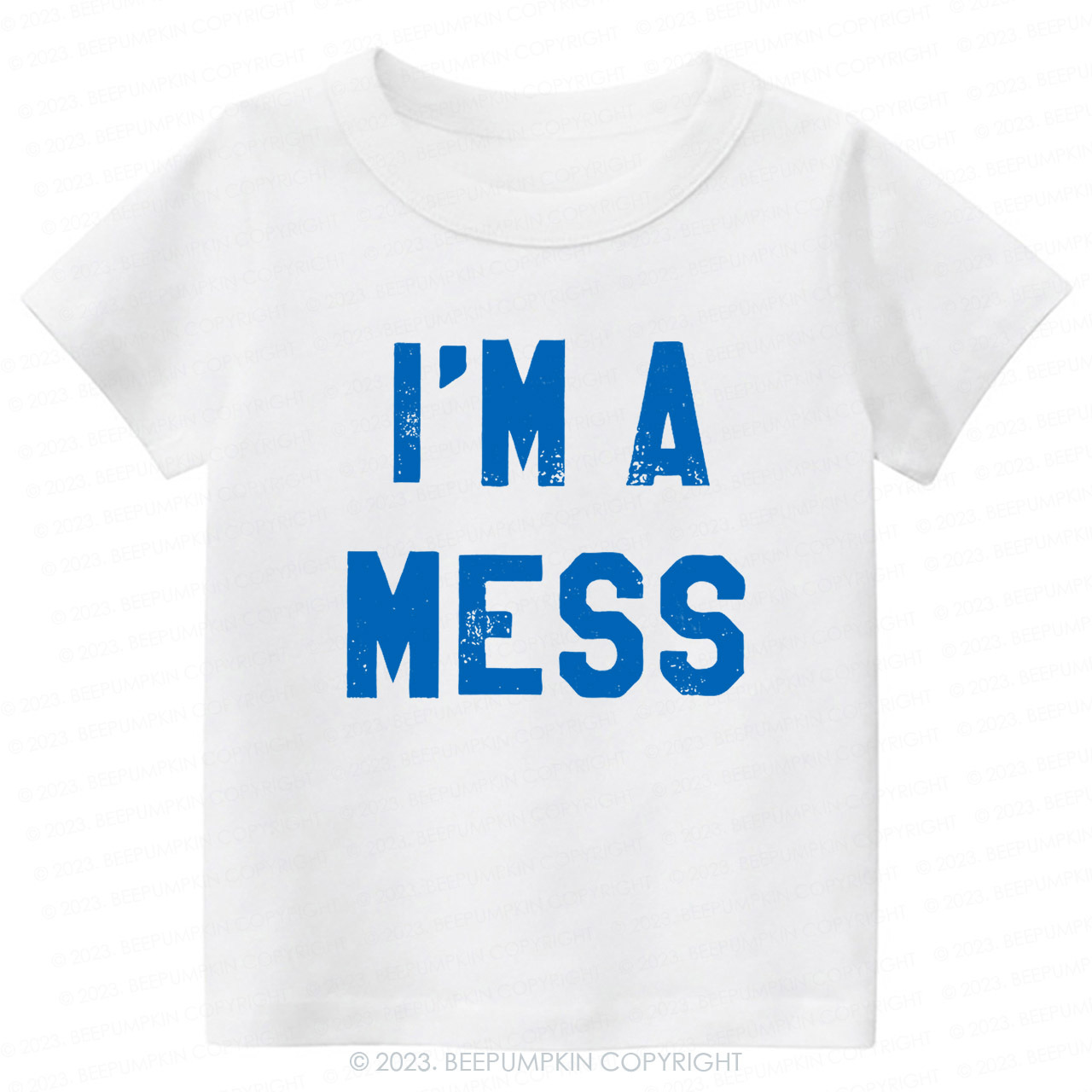 I'm A Mess -Toddler Tees
