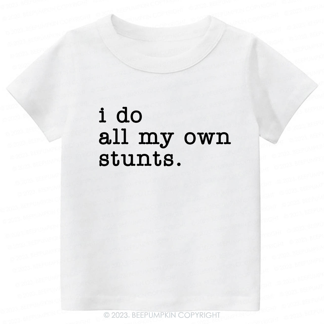 I Do All My Own Stunts Kids Shirt