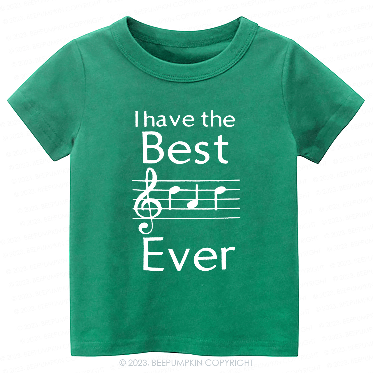 I Have The Best Ever Music Notes Kids Shirt