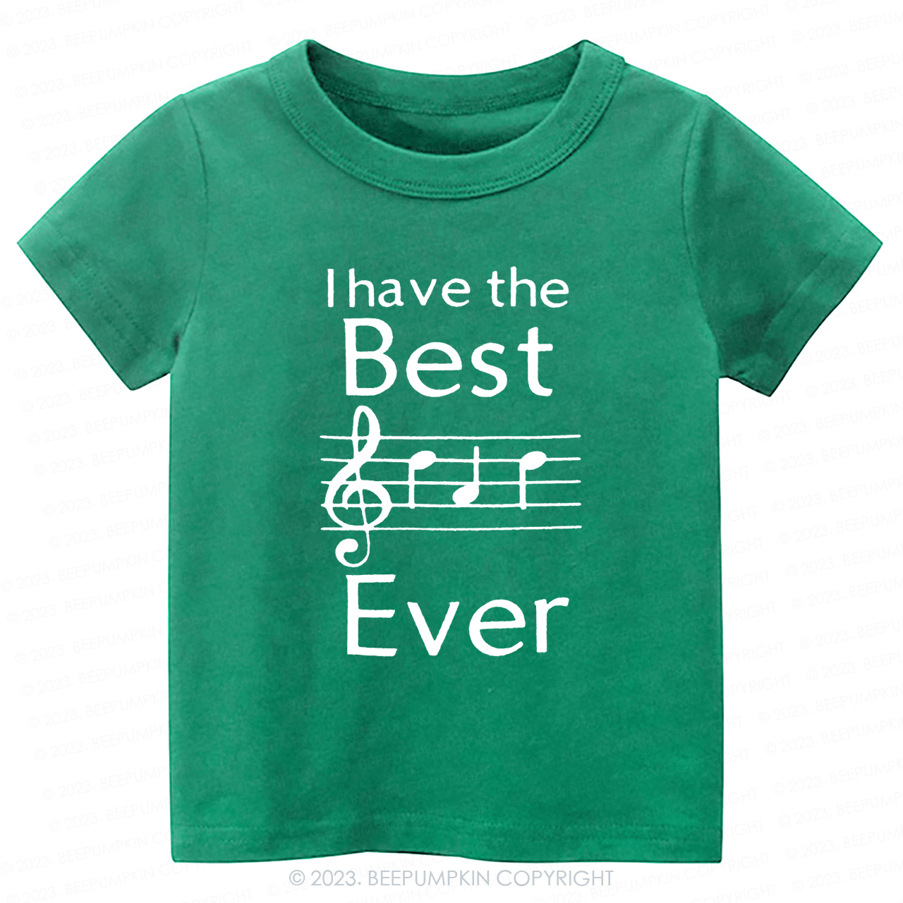 I Have The Best Ever Music Notes Kids Shirt