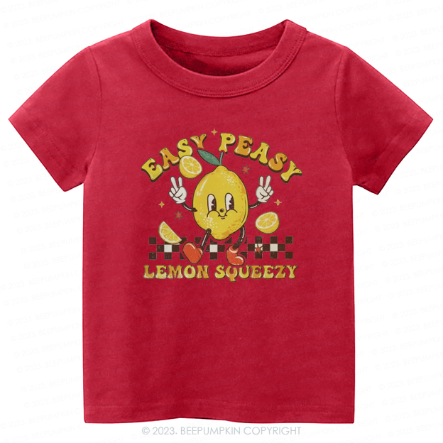 Easy Peasy Lemon Squeezy Kids Shirt