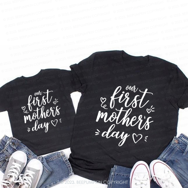 Our First Mother's Day T-Shirts For Mom&Me