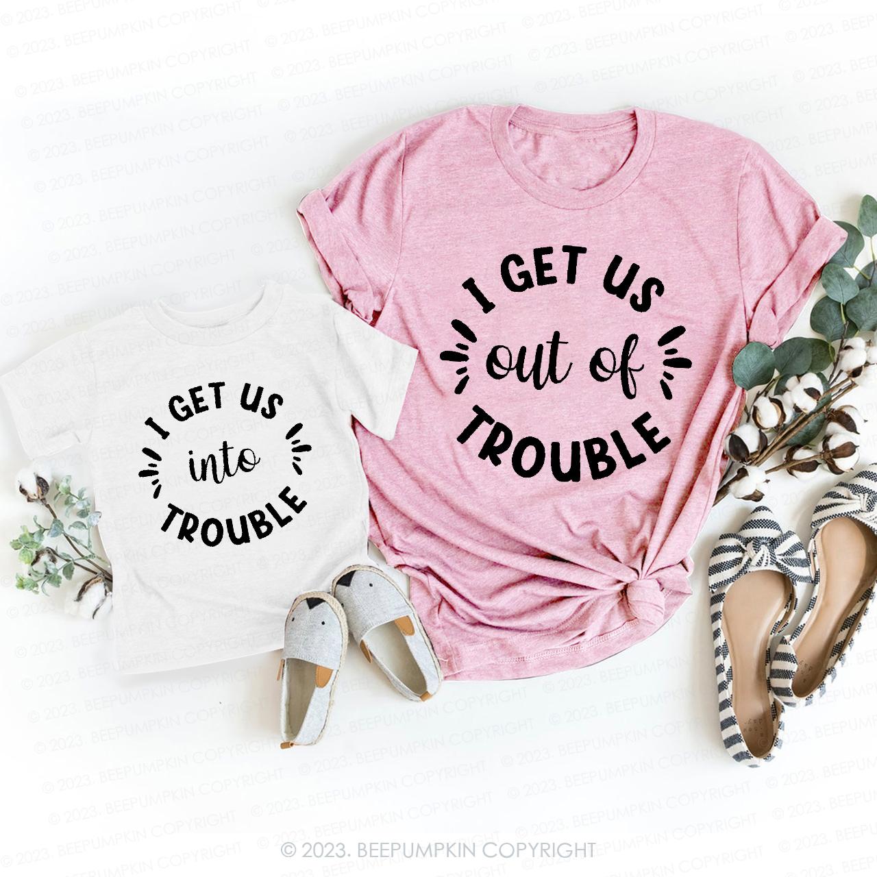 I Get Us Out Of Trouble T-Shirts For Mom&Me