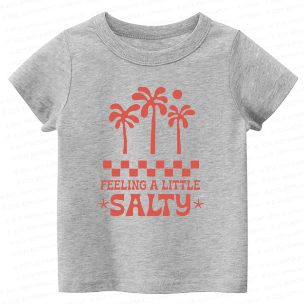  Feeling A Little Salty Kids Shirt