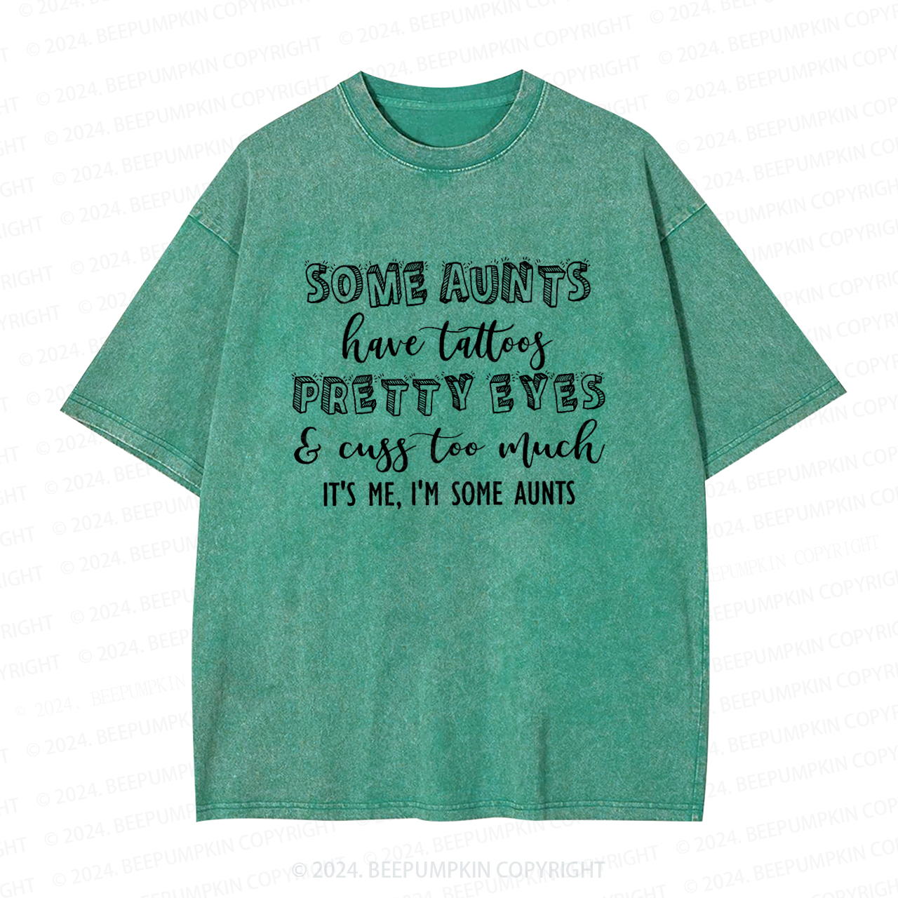 Some Aunts Have Tattoos Auntie Washed Tees