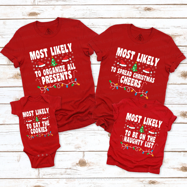 Most Likely To Light Tree Family Matching T-Shirts Beepumpkin