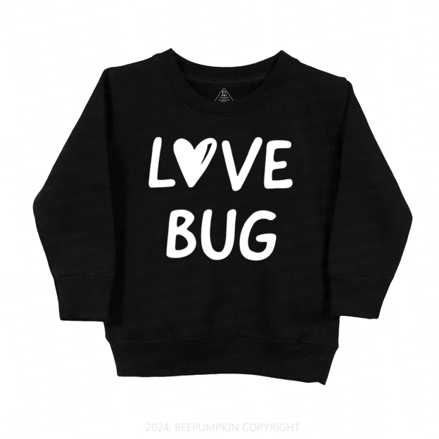 Love Bug  Valentine's Day Kids Sweatshirt