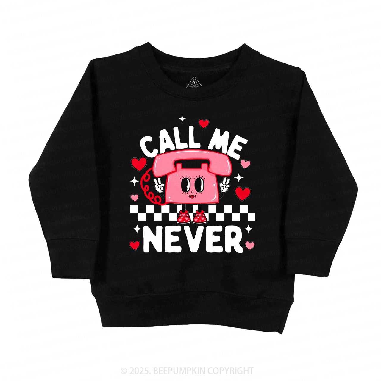 Call Me Never Valentine's Day Kid's Sweatshirt