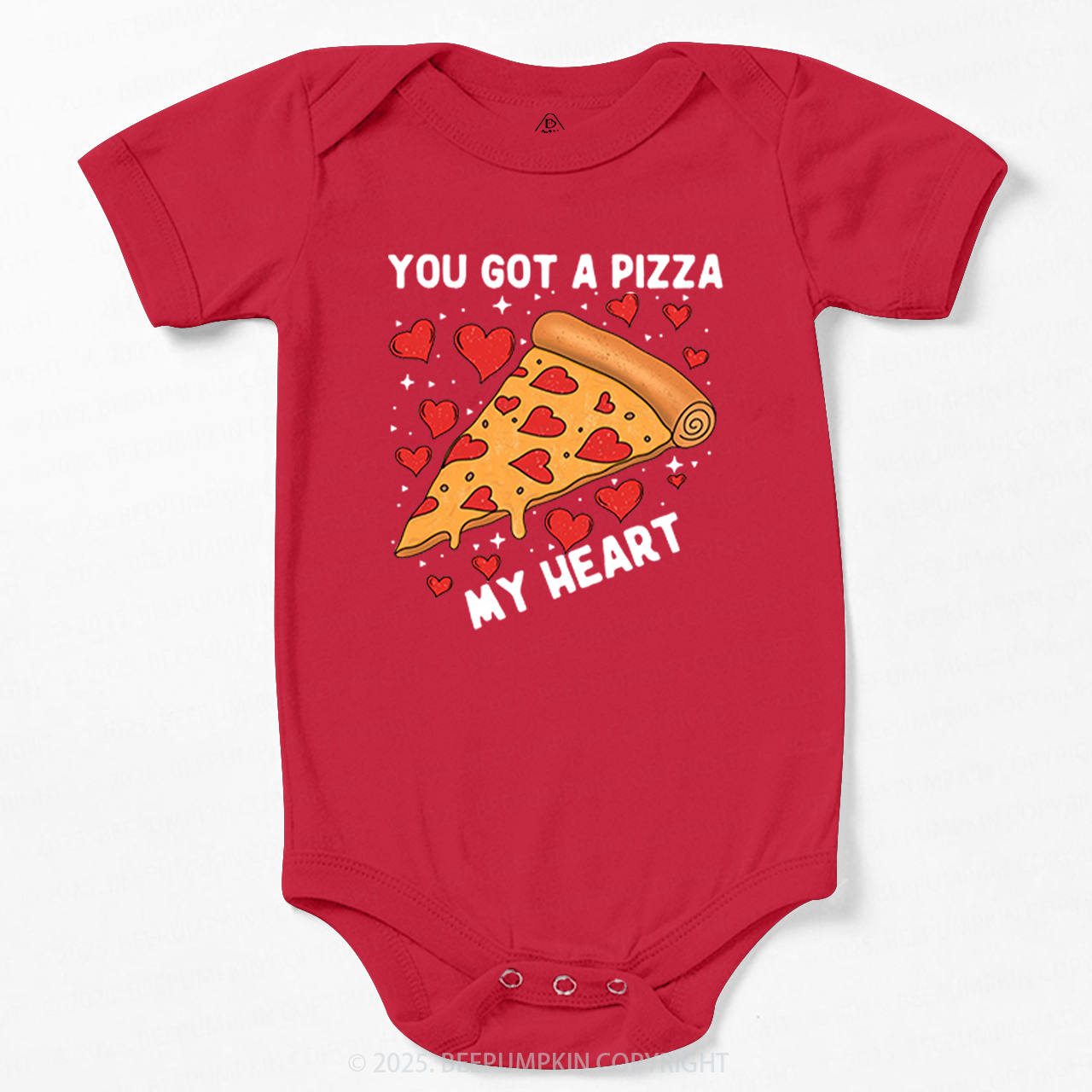 You Got A Pizza My Heart Valentine's Day Bodysuit Beepumpkin