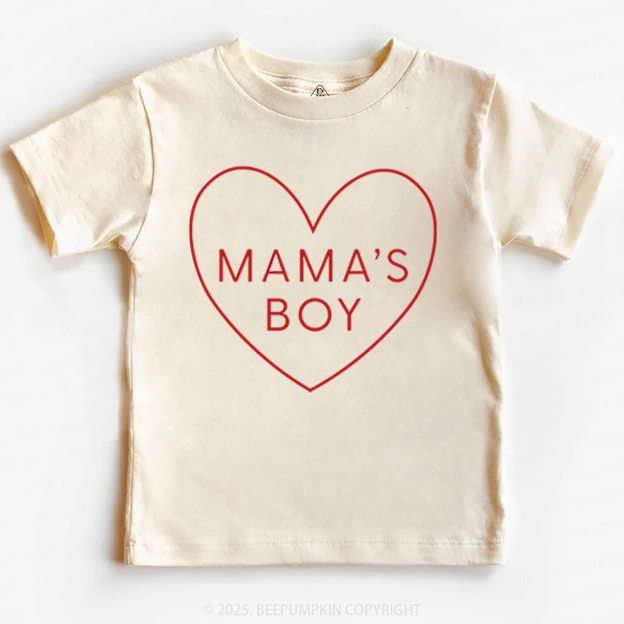 Mama's Boy Valentine's Day Toddler&Kid's Tees Beepumpkin