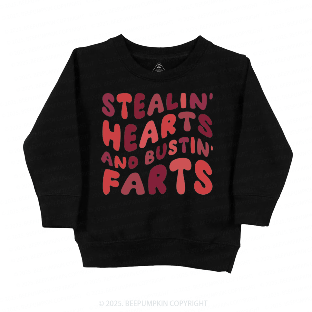 Stealin Hearts And Bustin Farts Valentine's Day Kid's Sweatshirt
