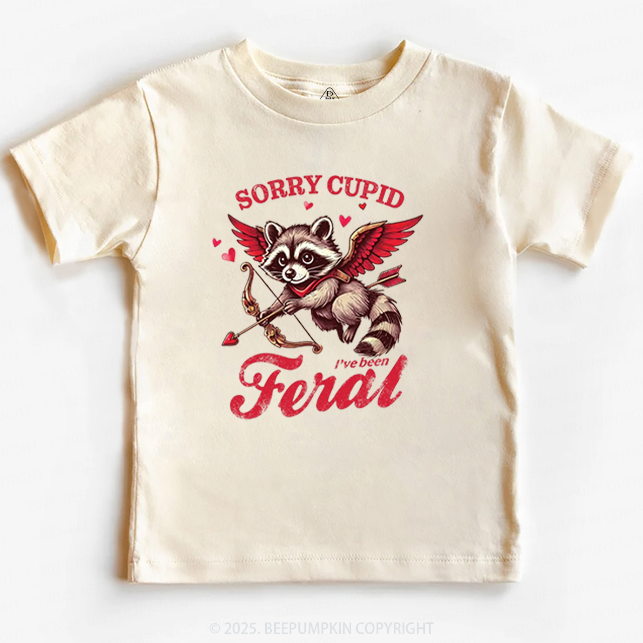 Sorry Cupid I've Been Feral Valentine's Day Toddler&Kid's Tees Beepumpkin