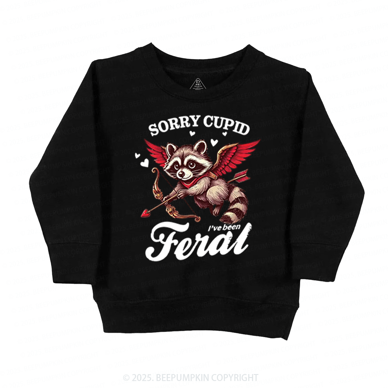 Sorry Cupid I've Been Feral Valentine's Day Kid's Sweatshirt
