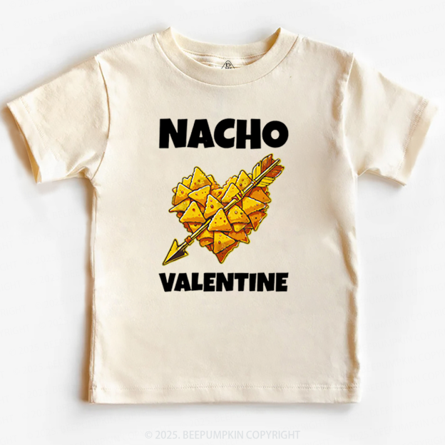 Nacho Valentine Toddler&Kid's Tees Beepumpkin