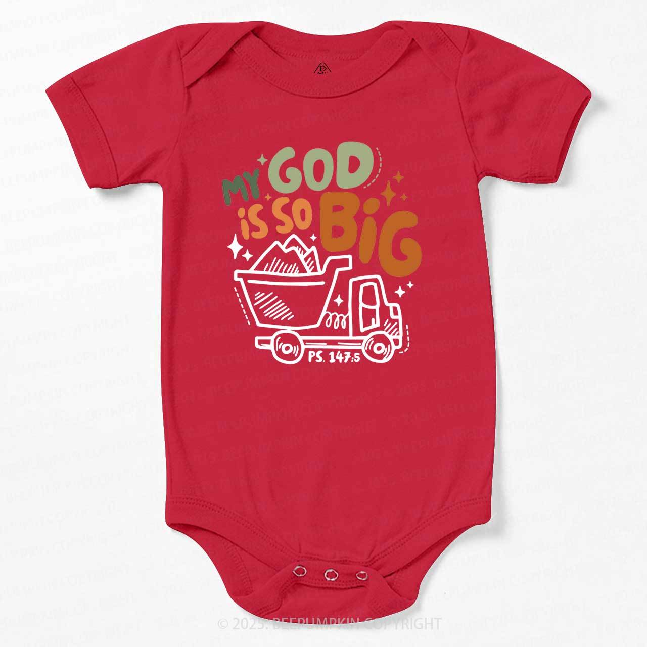 My God Is So Big Bodysuit Beepumpkin