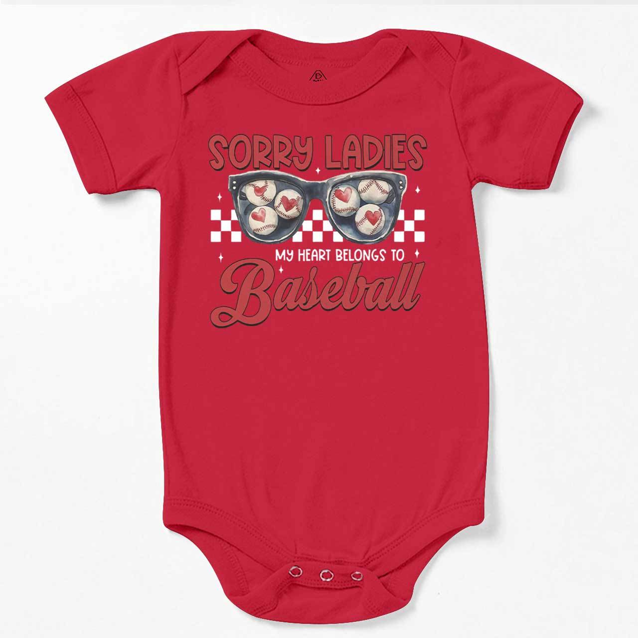 Sorry Ladies My Heart Belongs To Baseball Bodysuit Beepumpkin