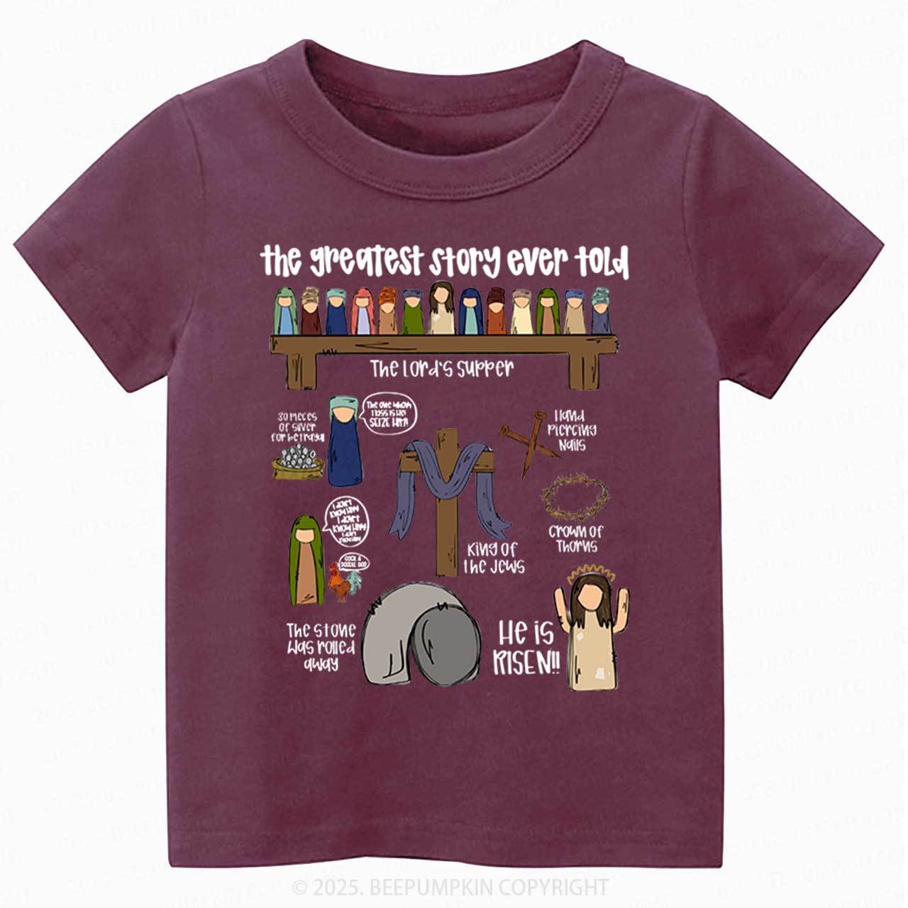 The Greatest Story Ever Told Toddler&Kid's Tees Beepumpkin