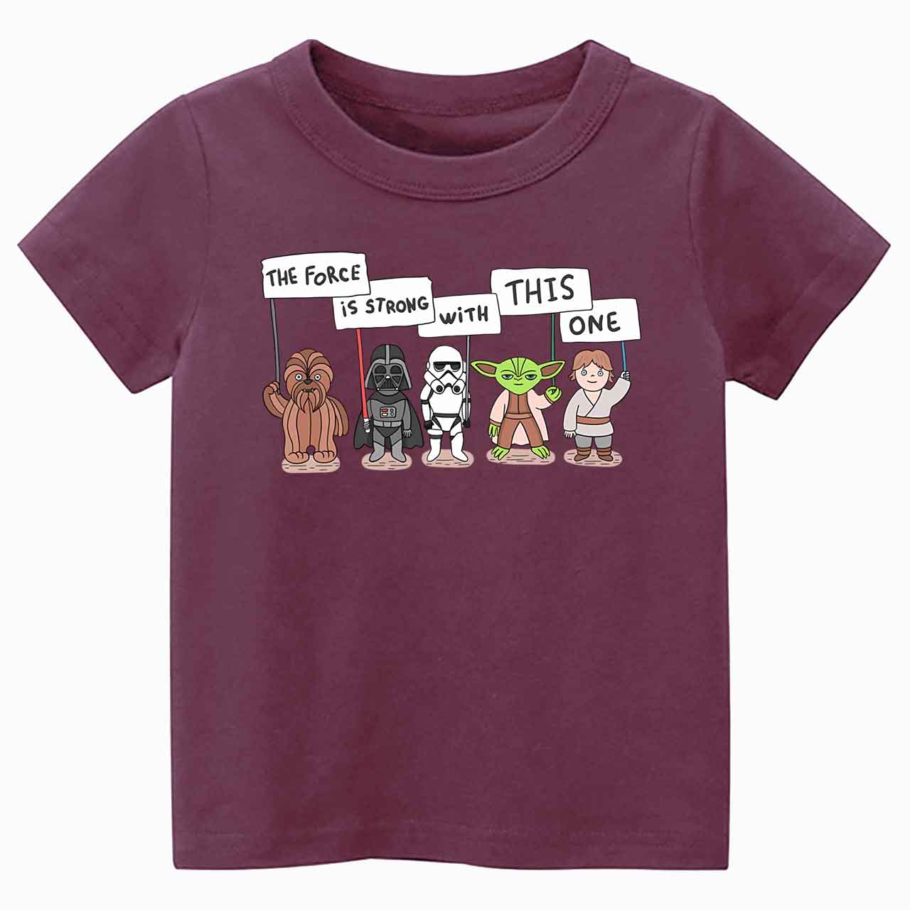 The Force Is Strong With This One Toddler&Kid's Tees Beepumpkin